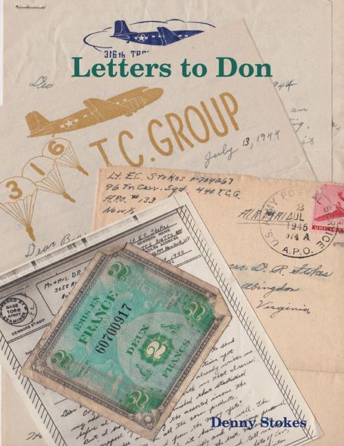 Cover of the book Letters to Don by Denny Stokes, Lulu.com