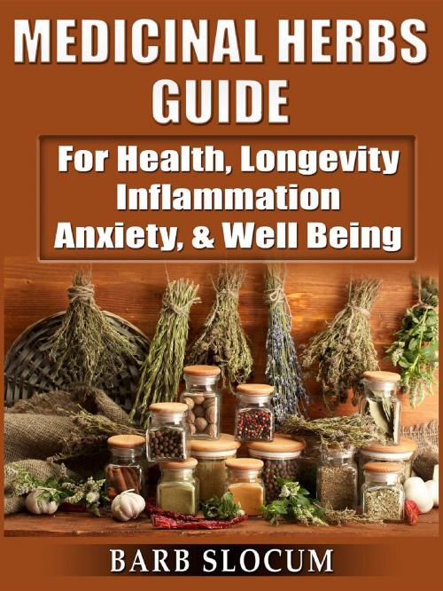 Cover of the book Medicinal Herbs Guide by Barb Slocum, Abbott Properties