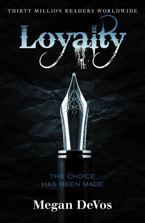 Cover of the book Loyalty by Megan DeVos, Orion Publishing Group
