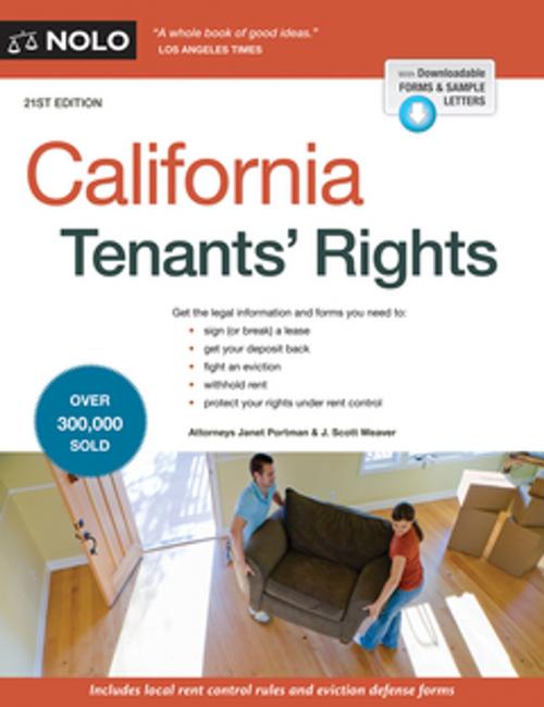 Cover of the book California Tenants' Rights by Janet Portman, Attorney, J. Scott Weaver, Attorney, NOLO