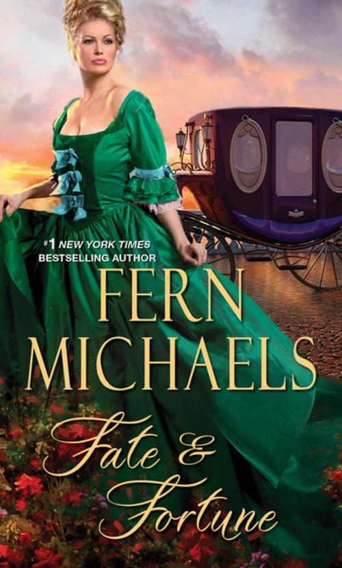 Cover of the book Fate & Fortune by Fern Michaels, Zebra Books