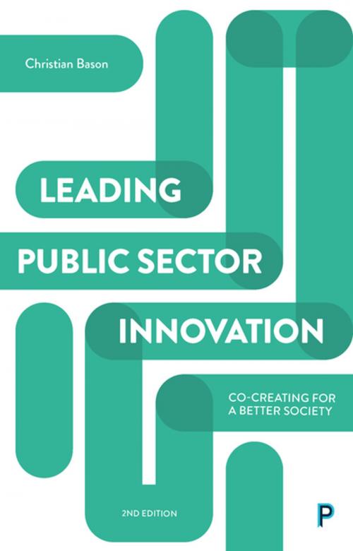 Cover of the book Leading public sector innovation (second edition) by Bason, Christian, Policy Press