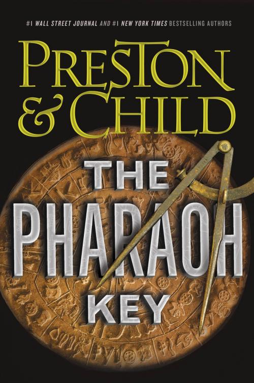 Cover of the book The Pharaoh Key by Lincoln Child, Douglas Preston, Grand Central Publishing