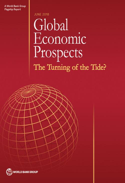 Cover of the book Global Economic Prospects, June 2018 by World Bank Group, World Bank Publications