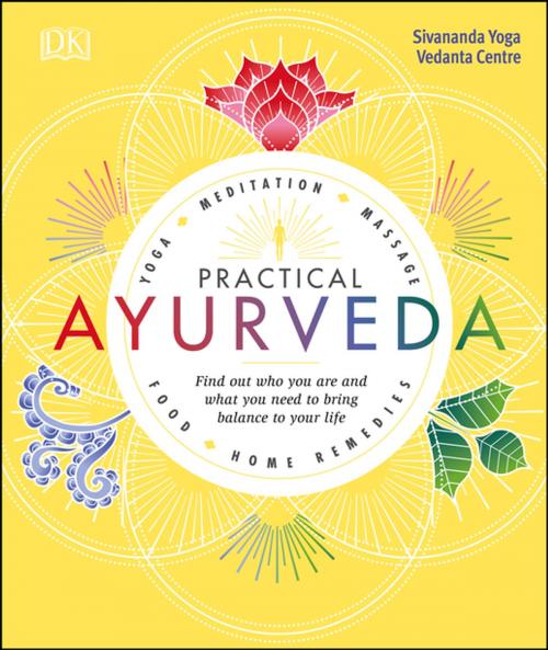 Cover of the book Practical Ayurveda by Sivananda Yoga Vedanta Centre, DK Publishing