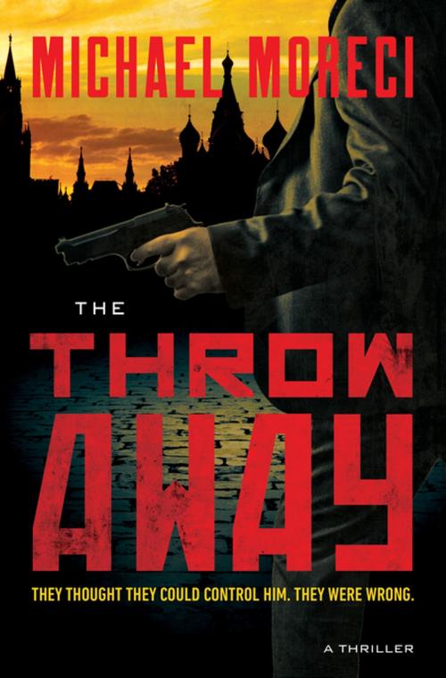 Cover of the book The Throwaway by Michael Moreci, Tom Doherty Associates