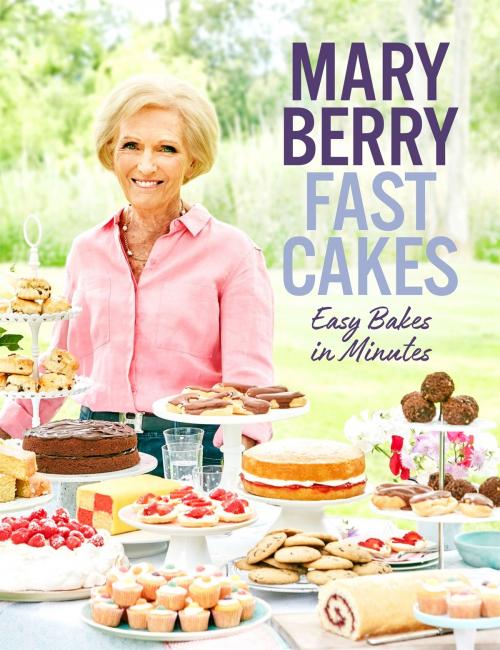 Cover of the book Fast Cakes by Mary Berry, Headline