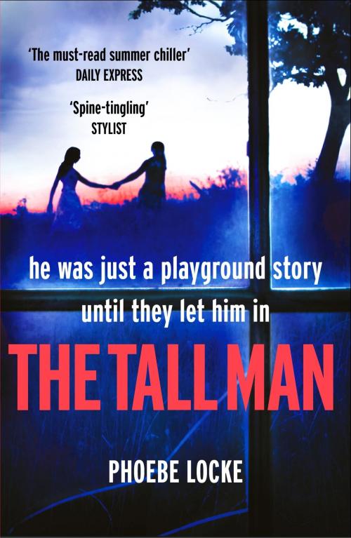 Cover of the book The Tall Man by Phoebe Locke, Headline
