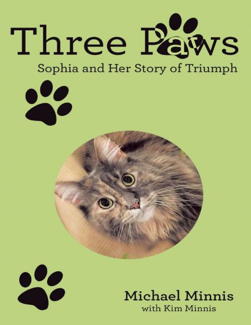 Cover of the book Three Paws: Sophia and Her Story of Triumph by Michael Minnis, Kim Minnis, Lulu Publishing Services