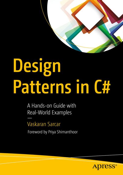 Cover of the book Design Patterns in C# by Vaskaran Sarcar, Apress