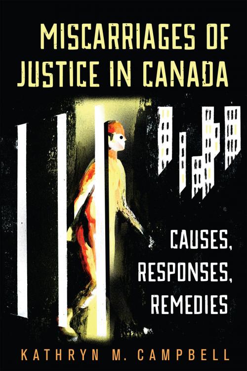 Cover of the book Miscarriages of Justice in Canada by Kathryn Campbell, University of Toronto Press, Scholarly Publishing Division
