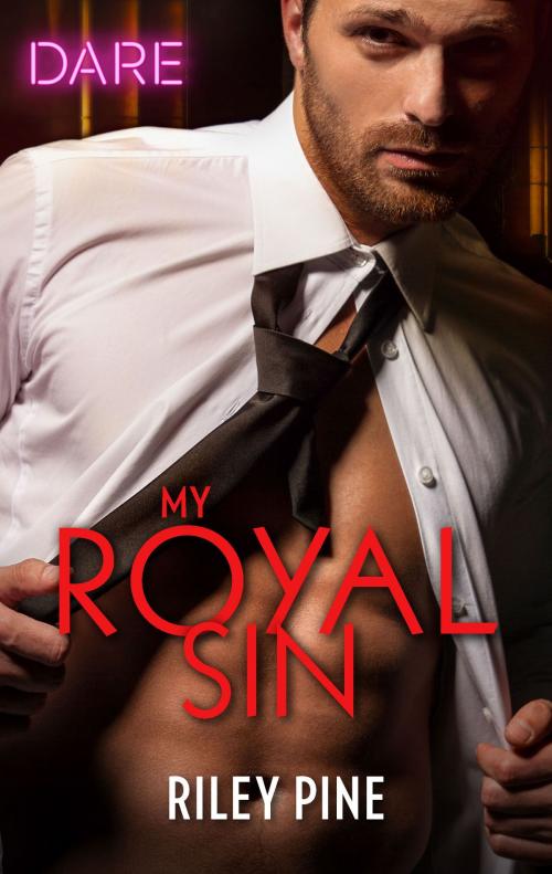 Cover of the book My Royal Sin by Riley Pine, Harlequin
