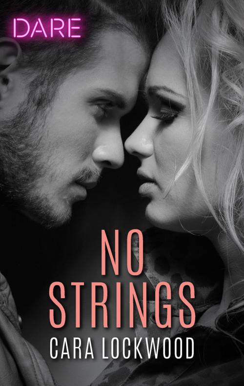 Cover of the book No Strings by Cara Lockwood, Harlequin
