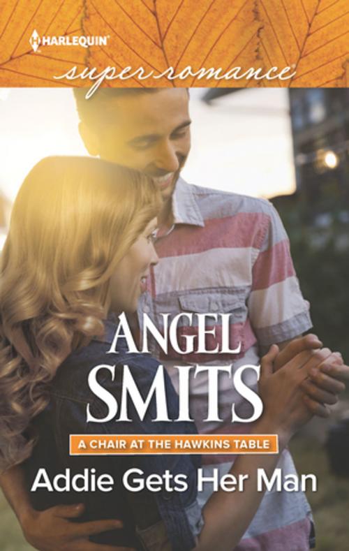 Cover of the book Addie Gets Her Man by Angel Smits, Harlequin
