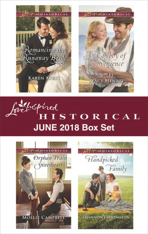 Cover of the book Love Inspired Historical June 2018 Box Set by Karen Kirst, Mollie Campbell, Stacy Henrie, Shannon Farrington, Harlequin
