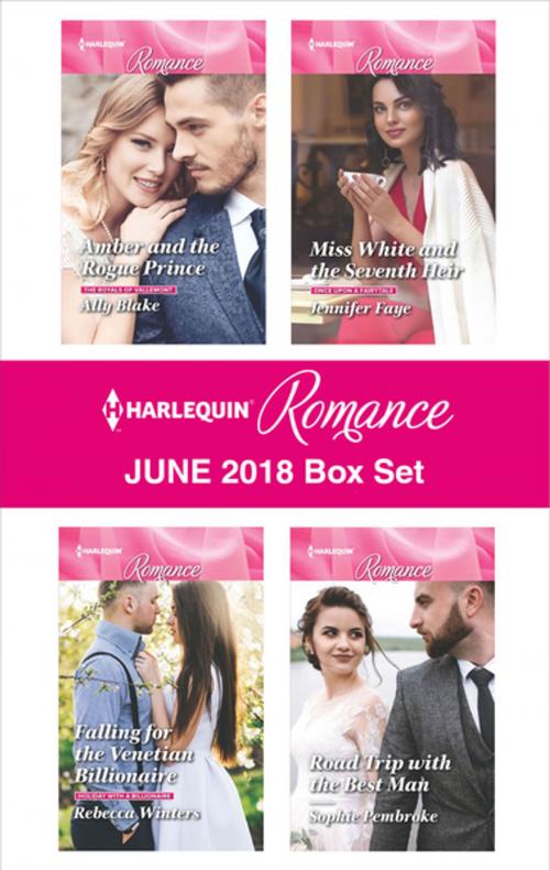 Cover of the book Harlequin Romance June 2018 Box Set by Ally Blake, Jennifer Faye, Rebecca Winters, Sophie Pembroke, Harlequin