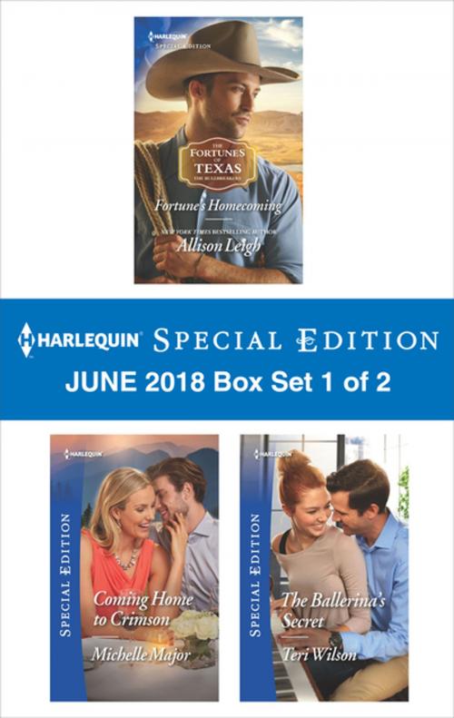 Cover of the book Harlequin Special Edition June 2018 Box Set - Book 1 of 2 by Allison Leigh, Michelle Major, Teri Wilson, Harlequin