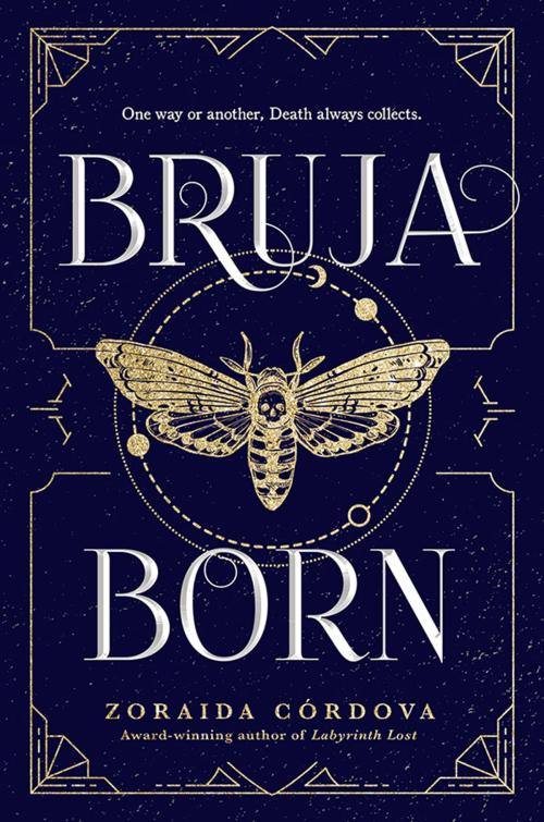 Cover of the book Bruja Born by Zoraida Cordova, Sourcebooks