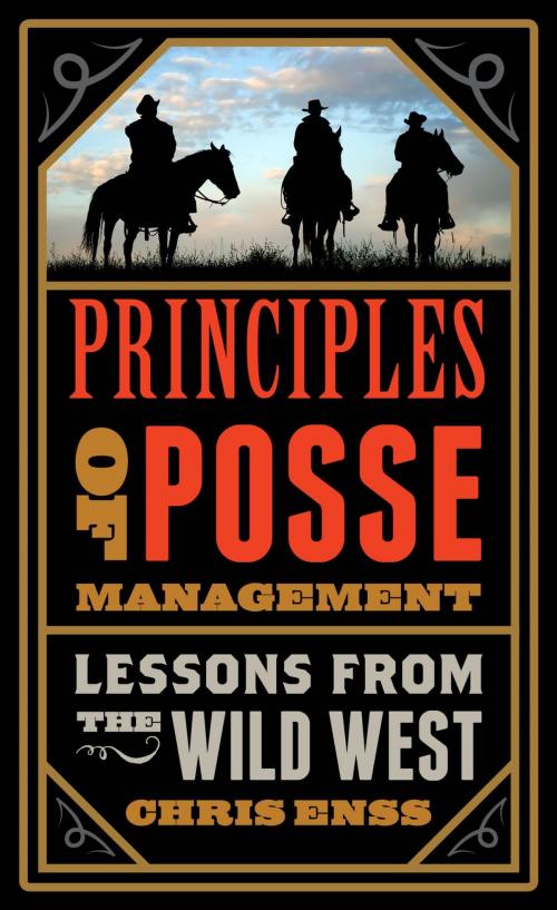 Cover of the book Principles of Posse Management by Chris Enss, TwoDot