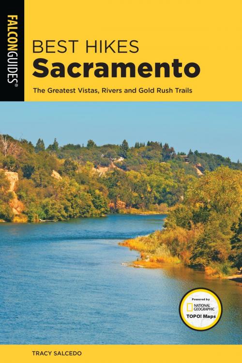 Cover of the book Best Hikes Sacramento by Tracy Salcedo, Falcon Guides