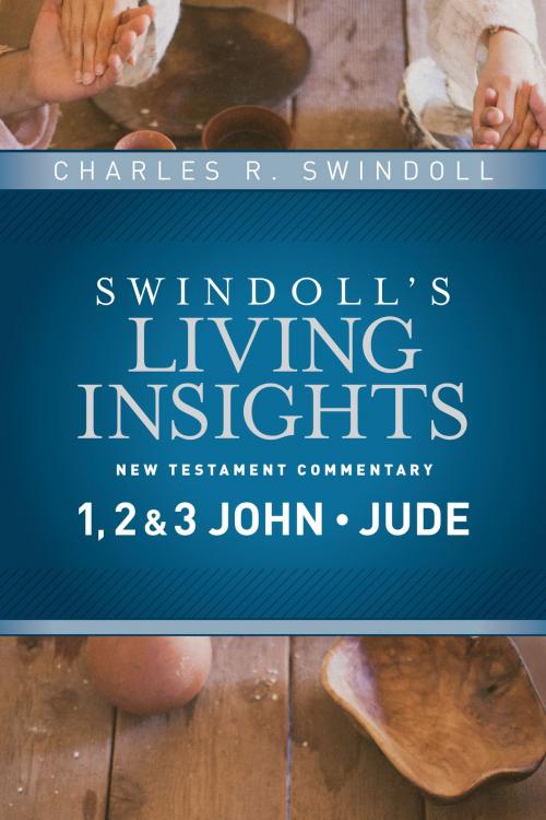 Cover of the book Insights on 1, 2 & 3 John, Jude by Charles R. Swindoll, Tyndale House Publishers, Inc.