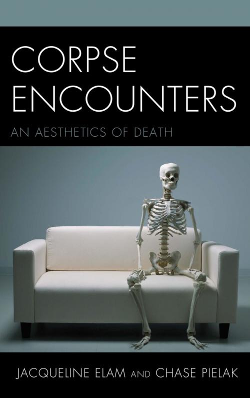 Cover of the book Corpse Encounters by Jacqueline Elam, Chase Pielak, Lexington Books