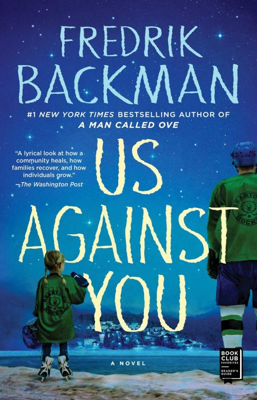Cover of the book Us Against You by Fredrik Backman, Atria Books