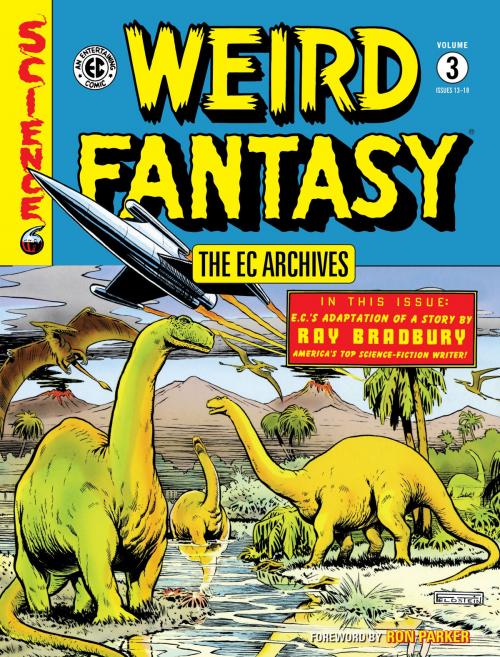 Cover of the book The EC Archives: Weird Fantasy Volume 3 by Bill Gaines, Al Feldstein, Dark Horse Comics