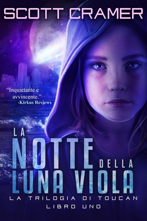 Cover of the book La notte della luna viola by Scott Cramer, Scott Cramer