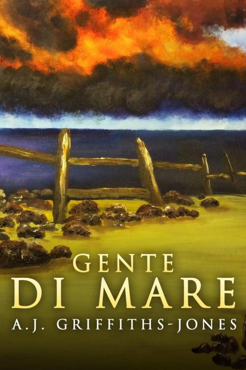 Cover of the book Gente di mare by A.J. Griffiths-Jones, Creativia