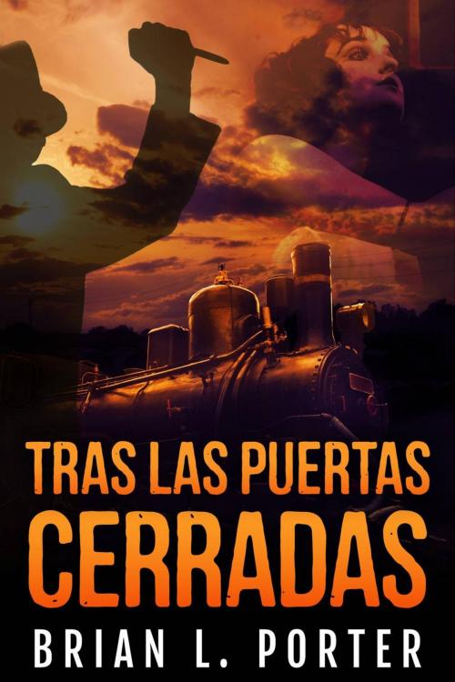 Cover of the book Tras las puertas cerradas by Brian L. Porter, Creativia