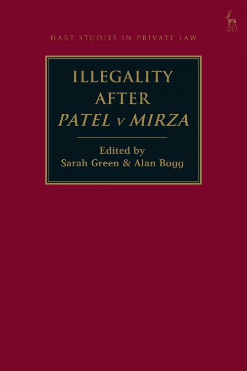 Cover of the book Illegality after Patel v Mirza by , Bloomsbury Publishing