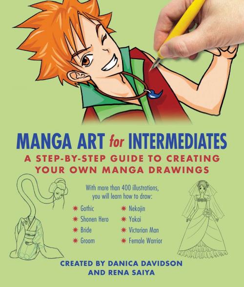 Cover of the book Manga Art for Intermediates by Danica Davidson, Rena Saiya, Skyhorse
