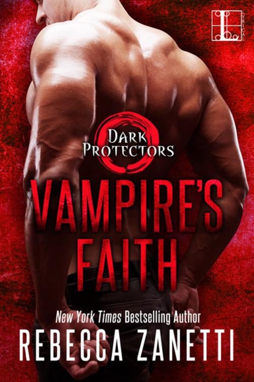 Cover of the book Vampire's Faith by Rebecca Zanetti, Lyrical Press