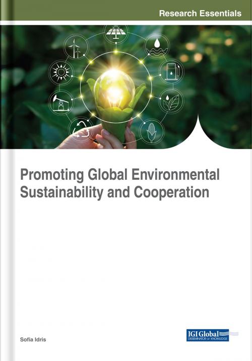 Cover of the book Promoting Global Environmental Sustainability and Cooperation by , IGI Global