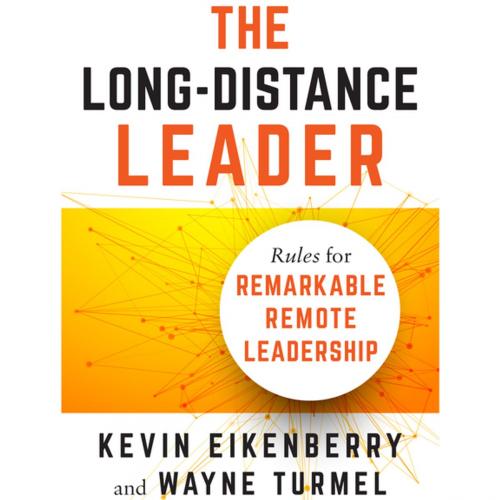 Cover of the book The Long-Distance Leader by Kevin Eikenberry, Wayne Turmel, Berrett-Koehler Publishers