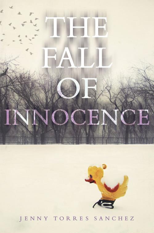 Cover of the book The Fall of Innocence by Jenny Torres Sanchez, Penguin Young Readers Group