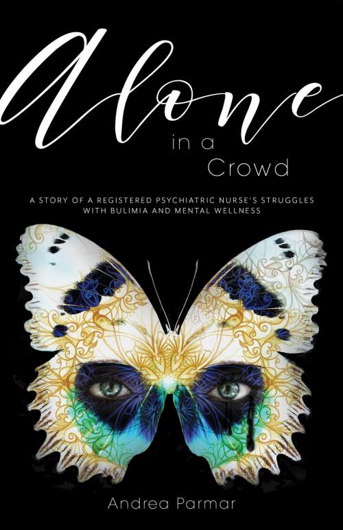 Cover of the book Alone in a Crowd by Andrea Parmar, FriesenPress