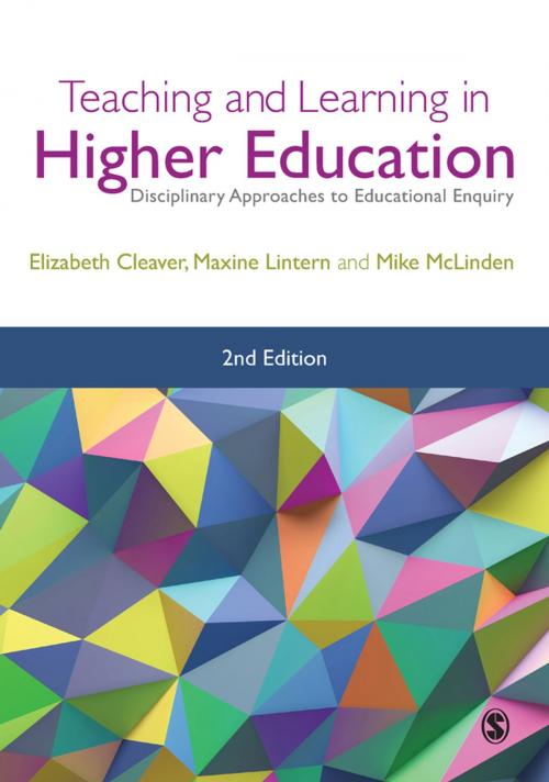 Cover of the book Teaching and Learning in Higher Education by Elizabeth Cleaver, Maxine Lintern, Mike McLinden, SAGE Publications