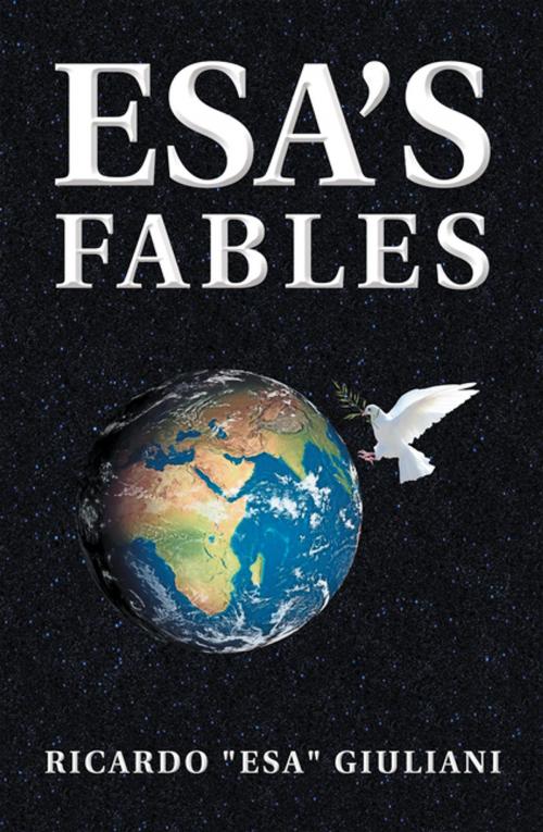 Cover of the book Esa’S Fables by Ricardo Giuliani, iUniverse