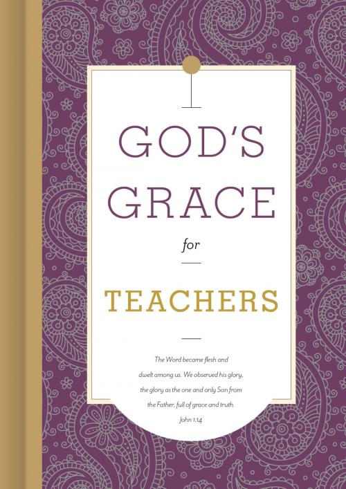 Cover of the book God's Grace for Teachers by B&H Editorial Staff, B&H Publishing Group