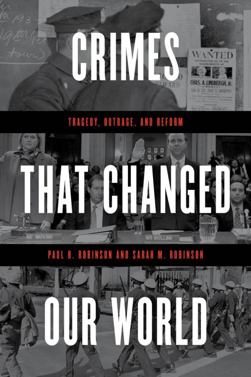 Cover of the book Crimes That Changed Our World by Paul H. Robinson, Sarah M. Robinson, Rowman & Littlefield Publishers