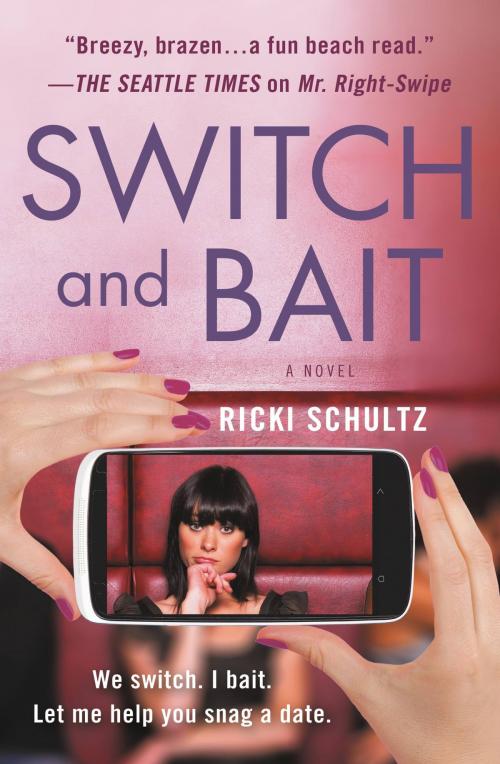 Cover of the book Switch and Bait by Ricki Schultz, Grand Central Publishing