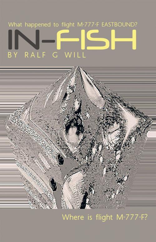 Cover of the book In-Fish by Ralf G Will, Xlibris UK