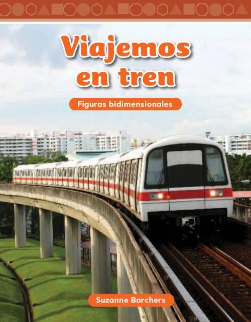 Cover of the book Viajemos en tren by Suzanne Barchers, Teacher Created Materials