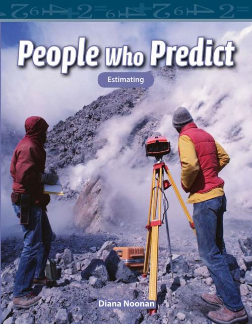 Cover of the book People who Predict by Diana Noonan, Teacher Created Materials
