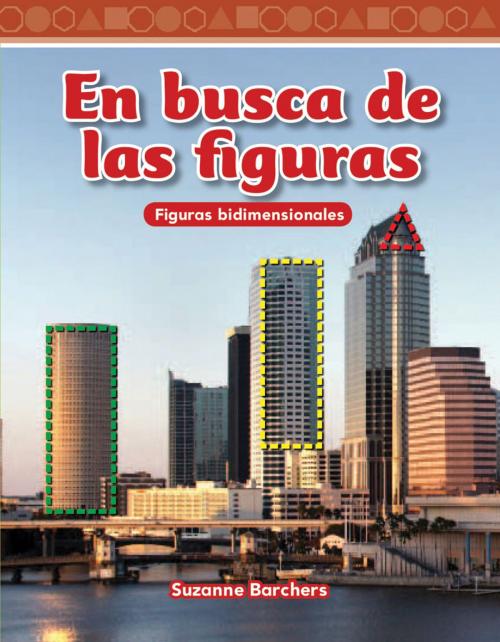 Cover of the book En busca de las figuras by Suzanne Barchers, Teacher Created Materials