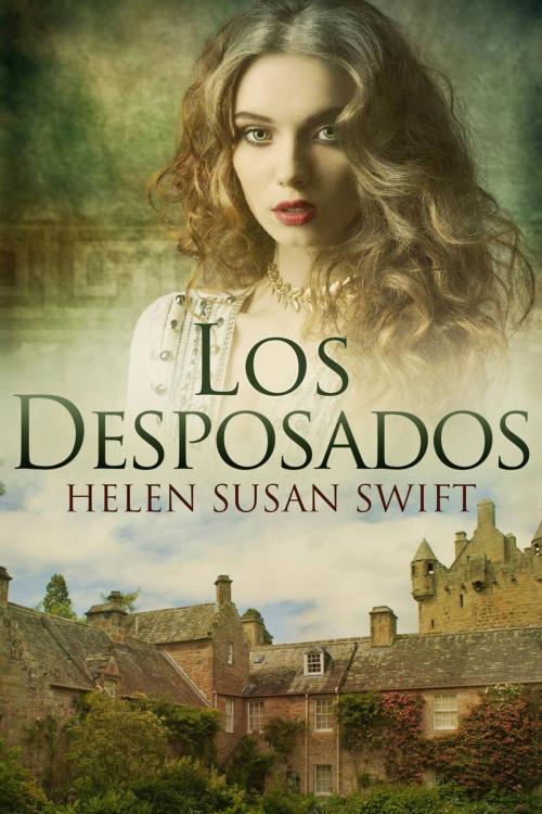 Cover of the book Los Desposados by Helen Susan Swift, Creativia