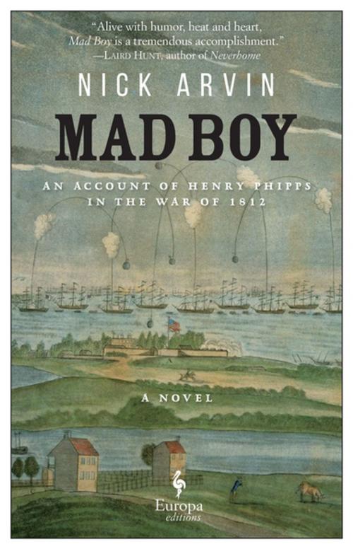 Cover of the book Mad Boy by Nick Arvin, Europa Editions