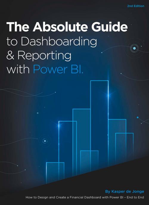Cover of the book Dashboarding & Reporting with Power BI by Kasper de Jonge, Holy Macro! Books